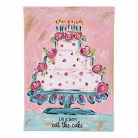 Life Is Short Eat Cake Canvas