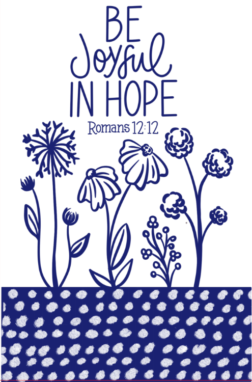 Be Joyful In Hope Tea Towel